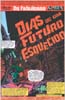 Dias de Um futuro esquecido